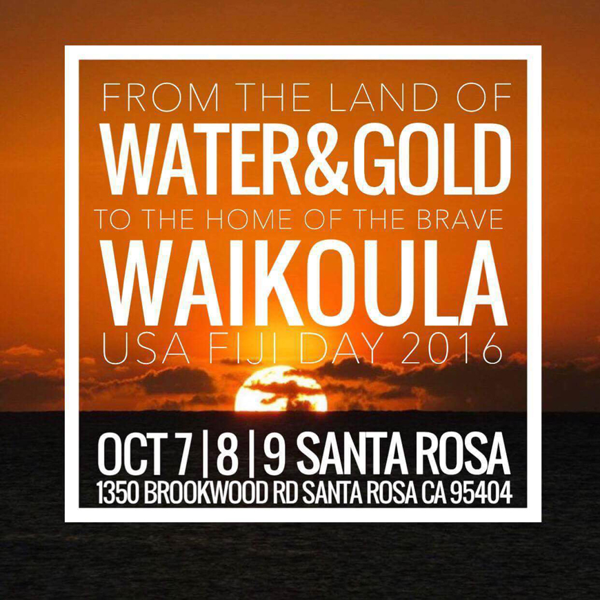 From the Land of Water & Gold to the Home of the Brave Waikoula USA Fiji Day 2016